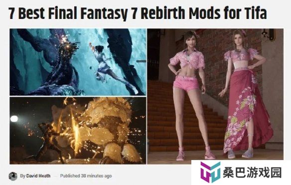 你认可吗？外媒评选《FF7重生》蒂法的7款最佳Mod
